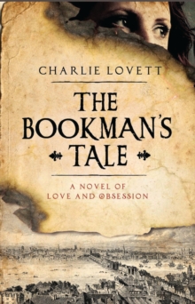 The Bookman's Tale, Paperback Book The Bookman's Tale, Paperback Book