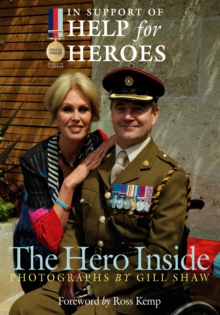 The Hero Inside, Paperback The Hero Inside, Paperback
