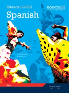 Edexcel GCSE Spanish Higher Student Book, Paperback Edexcel GCSE Spanish Higher Student Book, Paperback