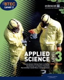 BTEC Level 3 National Applied Science Student Book : Level 3, Paperback Book BTEC Level 3 National Applied Science Student Book : Level 3, Paperback Book
