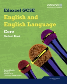 Edexcel GCSE English and English Language Core Student Book, Paperback Book Edexcel GCSE English and English Language Core Student Book, Paperback Book