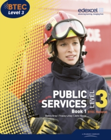 BTEC Level 3 National Public Services Student Book, Paperback Book BTEC Level 3 National Public Services Student Book, Paperback Book
