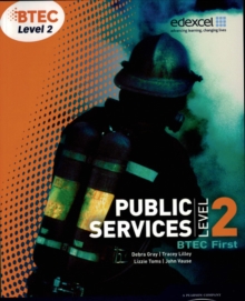 BTEC Level 2 First Public Services Student Book, Paperback Book BTEC Level 2 First Public Services Student Book, Paperback Book