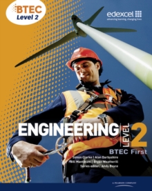 BTEC Level 2 First Engineering Student Book, Paperback BTEC Level 2 First Engineering Student Book, Paperback