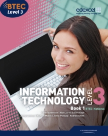 BTEC Level 3 National IT Student Book 1 : Student book 1, Paperback Book BTEC Level 3 National IT Student Book 1 : Student book 1, Paperback Book