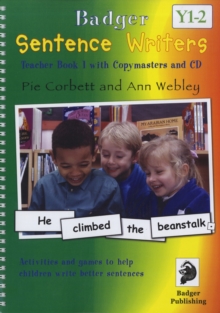 Sentence Writers Teacher Book & CD: Year 1-2 : Activities and Games to Help Children Write Better Sentences, Mixed media product Sentence Writers Teacher Book & CD: Year 1-2 : Activities and Games to Help Children Write Better Sentences, Mixed media product