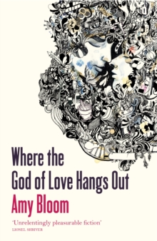 Where the God of Love Hangs Out, Paperback Where the God of Love Hangs Out, Paperback