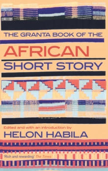 The Granta Book of the African Short Story, Paperback Book The Granta Book of the African Short Story, Paperback Book