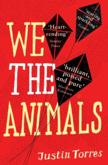 We the Animals, Paperback Book We the Animals, Paperback Book