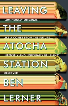 Leaving the Atocha Station, Paperback Book Leaving the Atocha Station, Paperback Book