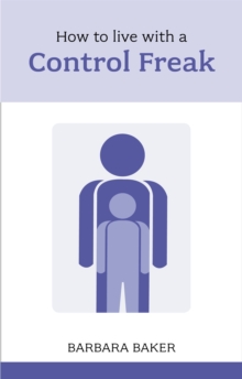 How to Live with a Control Freak, Paperback Book How to Live with a Control Freak, Paperback Book