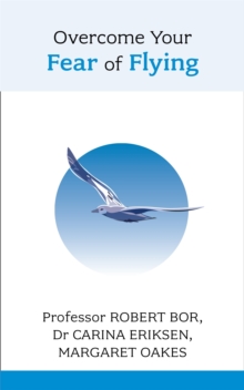 Overcome Your Fear of Flying, Paperback Book Overcome Your Fear of Flying, Paperback Book