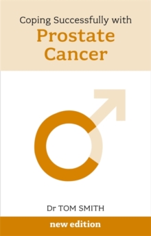 Coping Successfully with Prostate Cancer, Paperback Book Coping Successfully with Prostate Cancer, Paperback Book