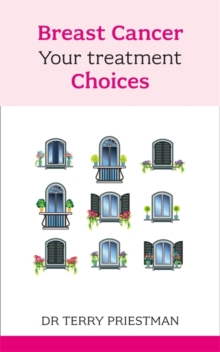 Breast Cancer : Your Treatment Choices, Paperback Book Breast Cancer : Your Treatment Choices, Paperback Book