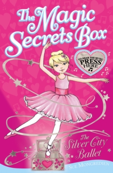 The Silver City Ballet, Paperback The Silver City Ballet, Paperback