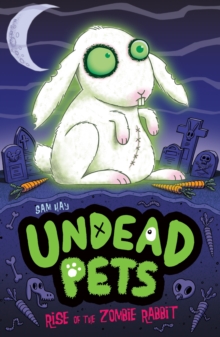 Rise of the Zombie Rabbit, Paperback Rise of the Zombie Rabbit, Paperback