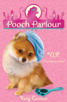 V.I.P. (Very Important Pup!), Paperback Book V.I.P. (Very Important Pup!), Paperback Book
