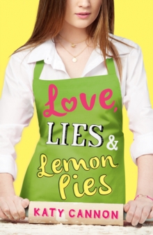Love, Lies and Lemon Pies, Paperback Love, Lies and Lemon Pies, Paperback