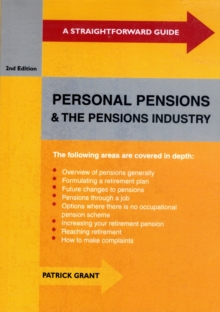Straightforward Guide to Personal Pensions and the Pensions Industry, Paperback Book Straightforward Guide to Personal Pensions and the Pensions Industry, Paperback Book