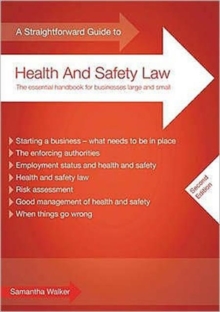 A Straightforward Guide to Health and Safety Law, Paperback Book A Straightforward Guide to Health and Safety Law, Paperback Book