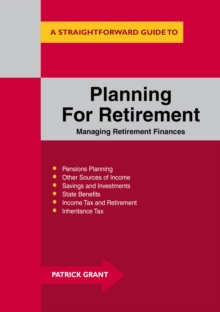 Planning for Retirement : Managing Retirement Finances, Paperback Book Planning for Retirement : Managing Retirement Finances, Paperback Book