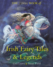 The O'Brien Book of Irish Fairy Tales and Legends, Paperback Book The O'Brien Book of Irish Fairy Tales and Legends, Paperback Book