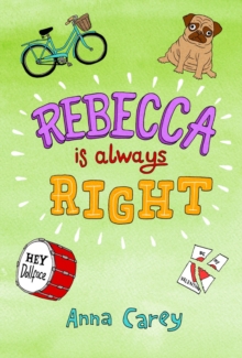 Rebecca is ALWAYS Right, Paperback Book Rebecca is ALWAYS Right, Paperback Book