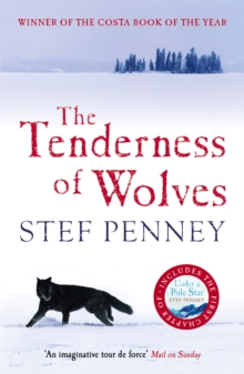 The Tenderness of Wolves, Paperback Book The Tenderness of Wolves, Paperback Book