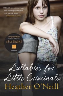 Lullabies for Little Criminals, Paperback Book Lullabies for Little Criminals, Paperback Book