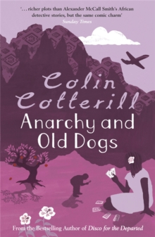 Anarchy and Old Dogs : A Dr Siri Murder Mystery, Paperback Anarchy and Old Dogs : A Dr Siri Murder Mystery, Paperback