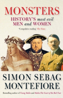 Monsters : History's Most Evil Men and Women, Paperback Book Monsters : History's Most Evil Men and Women, Paperback Book