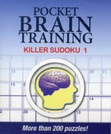 Pocket Brain Training: Killer Sudoku 1, Paperback Book Pocket Brain Training: Killer Sudoku 1, Paperback Book