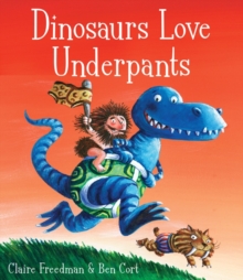 Dinosaurs Love Underpants, Paperback Book Dinosaurs Love Underpants, Paperback Book