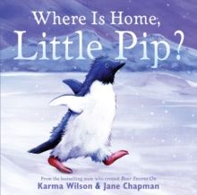 Where is Home, Little Pip?, Paperback Book Where is Home, Little Pip?, Paperback Book