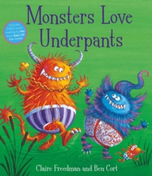 Monsters Love Underpants, Paperback Book Monsters Love Underpants, Paperback Book