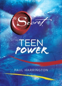 The Secret to Teen Power, Hardback The Secret to Teen Power, Hardback