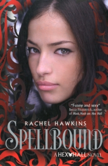 Hex Hall: Spellbound, Paperback Book Hex Hall: Spellbound, Paperback Book