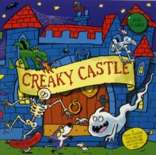 Creaky Castle, Paperback Creaky Castle, Paperback