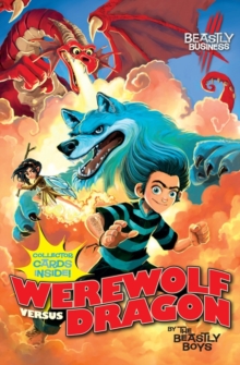 Beastly Boys#1: Werewolf Versus Dragon, Paperback Book Beastly Boys#1: Werewolf Versus Dragon, Paperback Book