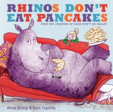 Rhinos Don't Eat Pancakes, Paperback Rhinos Don't Eat Pancakes, Paperback
