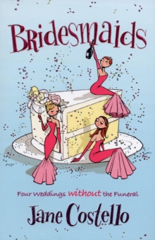 Bridesmaids, Paperback Book Bridesmaids, Paperback Book
