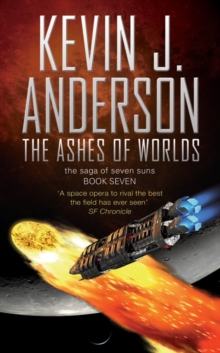 Saga of Seven Suns #7: Ashes of Worlds, Paperback Book Saga of Seven Suns #7: Ashes of Worlds, Paperback Book
