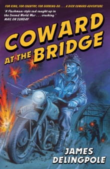 Coward at the Bridge, Paperback Book Coward at the Bridge, Paperback Book