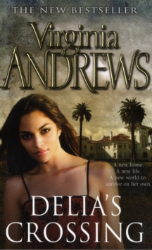 Delia's Crossing, Paperback Delia's Crossing, Paperback