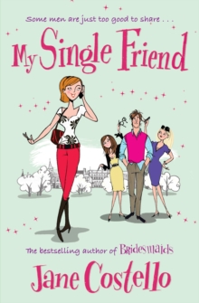 My Single Friend, Paperback Book My Single Friend, Paperback Book
