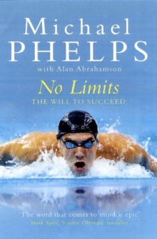 No Limits : The Will to Succeed, Paperback Book No Limits : The Will to Succeed, Paperback Book