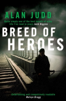 A Breed of Heroes, Paperback A Breed of Heroes, Paperback