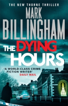 The Dying Hours, Hardback Book The Dying Hours, Hardback Book