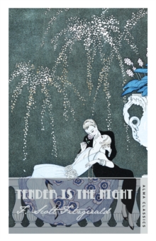 Tender is the Night, Paperback Book Tender is the Night, Paperback Book