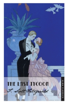 The Last Tycoon, Paperback Book The Last Tycoon, Paperback Book